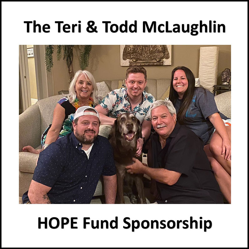 Teri & Todd McLaughlin Hope Fund sponsors