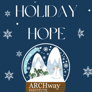 2024 Holiday Hope Campaign Reducing the Risk of Relapse During the Holidays