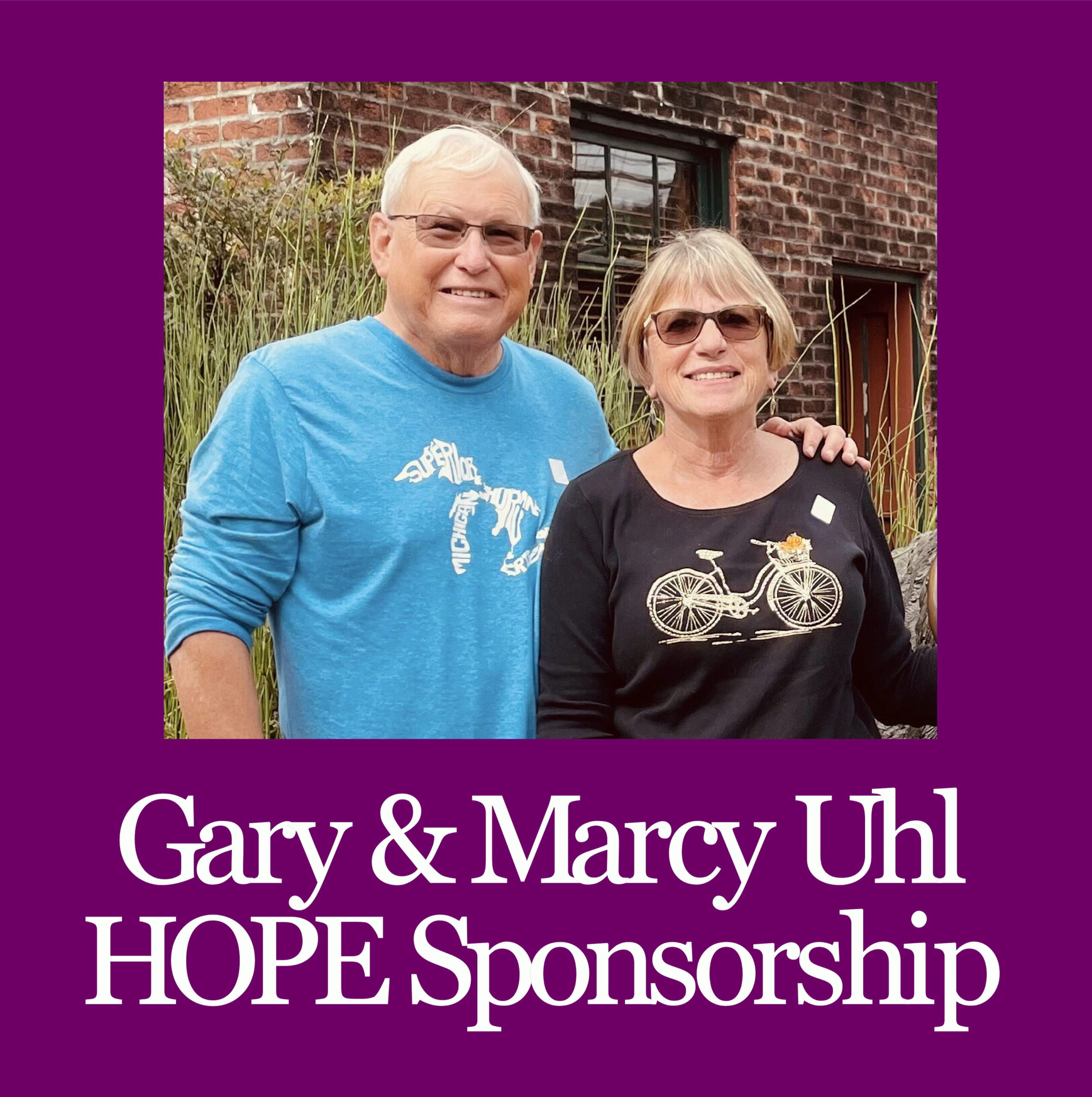 Gary & Marcy Uhl Hope Sponsorship