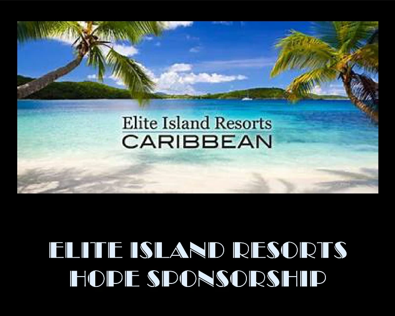 Elite Island Resorts, Hope Sponsorship