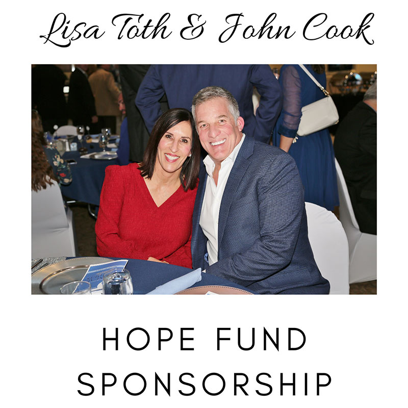 Lisa Toth & John Cook Legacy HOPE Fund Sponsors