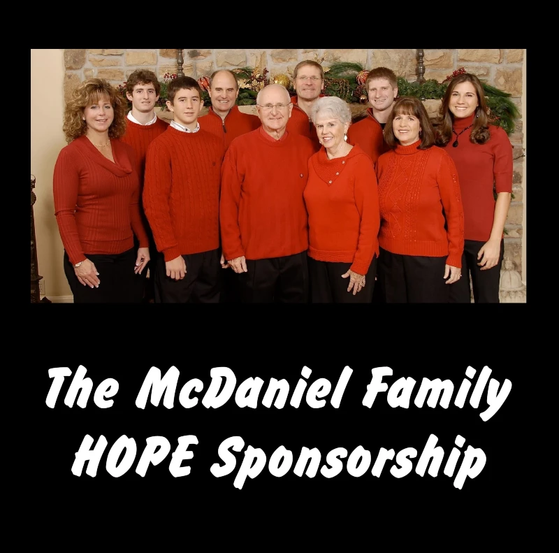 The McDaniel Family, Hope Sponsorship