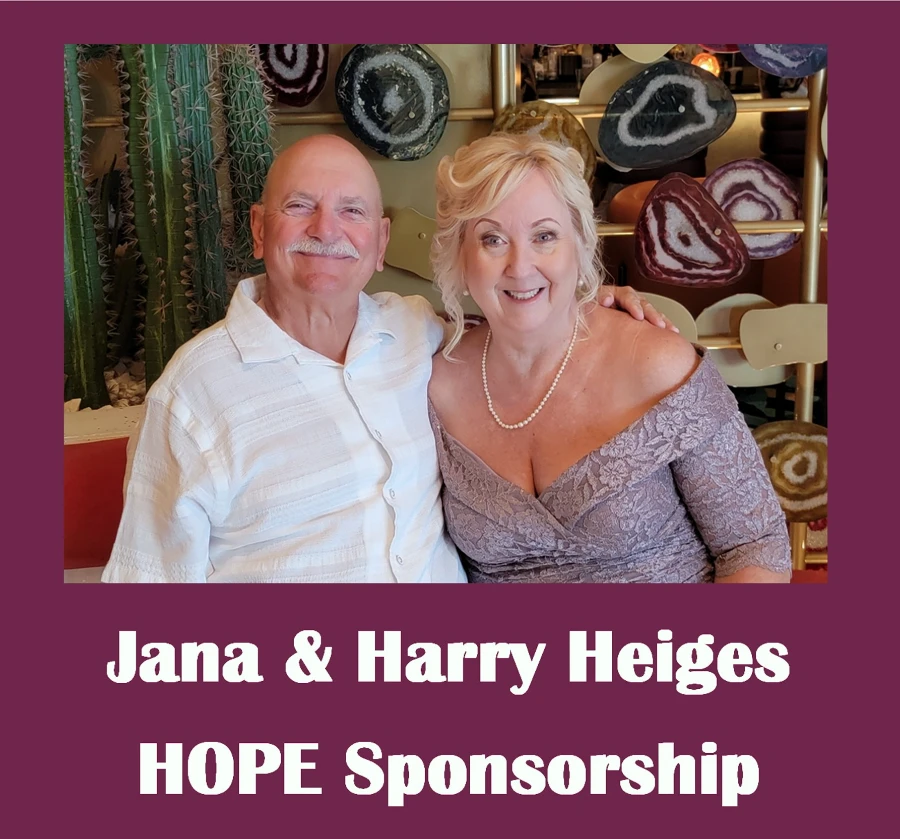 Jana & Harry Heiges HOPE Sponsorship