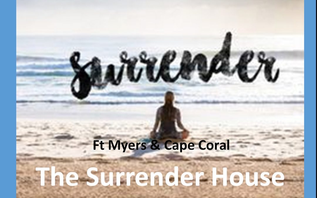 The Surrender House